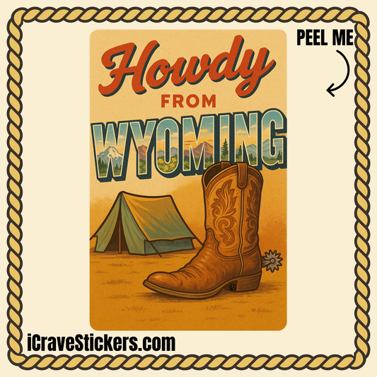Howdy from Wyoming