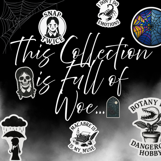 Full of Woe Collection Sticker Pack