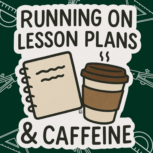 Running on Lesson Plans & Caffeine